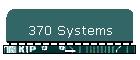 370 Systems
